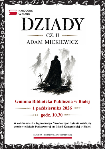 Narodowe Czytanie 2026 Dziady Adam Mickiewicz