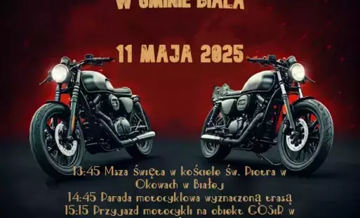 Rozpoczęcie Sezonu Motocyklowego Biała 2025