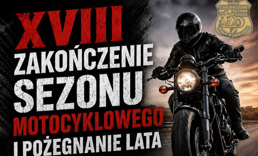 XVIII Zakończenie Sezonu Motocyklowego i Pożegnanie Lata 2026
