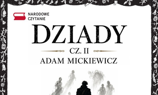 Narodowe Czytanie 2026 Dziady Adam Mickiewicz